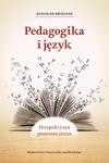 Pedagogika i język. Perspektywa ponowoczesna w sklepie internetowym Wieszcz.pl