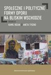 Społeczne i polityczne formy oporu na Bliskim Wschodzie w sklepie internetowym Wieszcz.pl