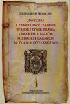 Zwyczaj i prawo zwyczajowe w doktrynie prawa i praktyce sądów miejskich karnych w Polsce XVI-XVIII w. w sklepie internetowym Wieszcz.pl