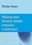 Podstawy teorii liniowych układów sterowania w automatyce. Część I. Układy ciągłe w sklepie internetowym Wieszcz.pl