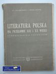 LITERATURA POLSKA NA PRZEŁOMIE XIX I XX WIEKU w sklepie internetowym Wieszcz.pl