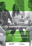 Edukacja do samodzielności Warsztaty z dociekań filozoficznych. Scenariusze zajęć w sklepie internetowym Wieszcz.pl