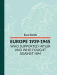 EUROPE 1939-1945 Who supported Hitler and who fought against him w sklepie internetowym Wieszcz.pl