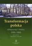 Transformacja polska Dokumnety i analizy 1991 - 1993 Dokumnety i analizy 1991-1993 w sklepie internetowym Wieszcz.pl