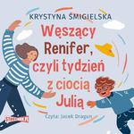 Węszący Renifer, czyli tydzień z ciocią Julią w sklepie internetowym Wieszcz.pl