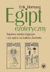 Egipt ezoteryczny Tajemna wiedza Egipcjan i jej wpływ na kulturę Zachodu w sklepie internetowym Wieszcz.pl
