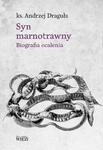 Syn marnotrawny. Biografia ocalenia w sklepie internetowym Wieszcz.pl