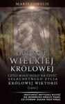 Odejście Wielkiej Królowej: Hołd na cześć szlachetnego życia królowej Wiktorii (1901) w sklepie internetowym Wieszcz.pl