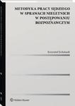 Metodyka pracy sędziego w sprawach nieletnich w postępowaniu rozpoznawczym w sklepie internetowym Wieszcz.pl