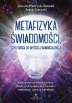 Metafizyka świadomości, czyli droga do wyższej samorealizacji w sklepie internetowym Wieszcz.pl