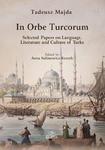 In Orbe Turcorum. Selected Papers on Language, Literature and Culture of Turks w sklepie internetowym Wieszcz.pl