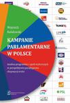 Kampanie parlamentarne w Polsce Analiza programów i apeli wyborczych w perspektywie paradygmatu ekspozycji treści w sklepie internetowym Wieszcz.pl