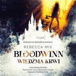 Bloodwinn. Wiedźma krwi w sklepie internetowym Wieszcz.pl