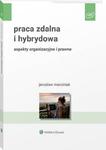 Praca zdalna i hybrydowa. Aspekty organizacyjne i prawne w sklepie internetowym Wieszcz.pl