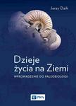 Dzieje życia na Ziemi Wprowadzenie do paleobiologii w sklepie internetowym Wieszcz.pl