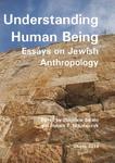 Understanding Human Being Essays on Jewish Anthropology w sklepie internetowym Wieszcz.pl