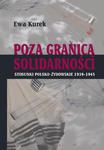 Poza Granicą Solidarności. Stosunki polsko-żydowskie 1939-1945 w sklepie internetowym Wieszcz.pl
