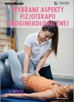 Wybrane aspekty fizjoterapii uroginekologicznej w sklepie internetowym Wieszcz.pl