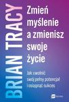 Zmień myślenie, a zmienisz swoje życie w sklepie internetowym Wieszcz.pl