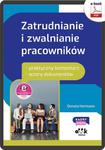 Zatrudnianie i zwalnianie pracowników – praktyczny komentarz – wzory dokumentów (e-book z suplementem elektronicznym) eBPP1508e w sklepie internetowym Wieszcz.pl