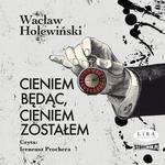 Cieniem będąc, cieniem zostałem w sklepie internetowym Wieszcz.pl