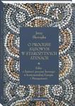 O procesie sądowym w starożytnych Atenach. Szkic o historii procesu karnego w kontynentalnej Europie i Mezopotamii w sklepie internetowym Wieszcz.pl