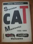 Stanisław Cat-Mackiewicz 1896-1966 Wilno- Londyn- Warszawa w sklepie internetowym Wieszcz.pl