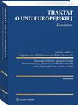 Traktat o Unii Europejskiej. Komentarz w sklepie internetowym Wieszcz.pl