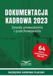 Dokumentacja Kadrowa 2023 Zasady prowadzenia i przechowywania w sklepie internetowym Wieszcz.pl