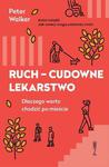 RUCH – CUDOWNE LEKARSTWO Dlaczego warto chodzić po mieście w sklepie internetowym Wieszcz.pl