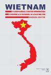 Wietnam w amerykańskiej strategii równoważenia w regionie Azji Wschodniej w latach 1995-2016 w sklepie internetowym Wieszcz.pl