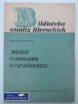 "WESELE" STANISŁAWA WYSPIAŃSKIEGO w sklepie internetowym Wieszcz.pl