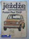 JEŻDŻĘ SAMOCHODEM POLSKI FIAT 126 P w sklepie internetowym Wieszcz.pl