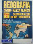 GEOGRAFIA 6 ZIEMIA - NASZA PLANETA w sklepie internetowym Wieszcz.pl