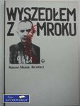 WYSZEDŁEM Z MROKU w sklepie internetowym Wieszcz.pl