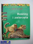 ENCYKLOPEDIA SZKOLNA ROŚLINY I ZWIERZĘTA w sklepie internetowym Wieszcz.pl