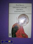 GRZESZNA MIŁOŚĆ MISTRZA ZACHARIASZA - P. Spasow w sklepie internetowym Wieszcz.pl