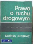 PRAWO O RUCHU DROGOWYM KODEKS DROGOWY w sklepie internetowym Wieszcz.pl