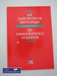 OD NADCIŚNIENIA TĘTNICZEGO DO NIEWYDOLNOŚCI KRĄŻENIA w sklepie internetowym Wieszcz.pl