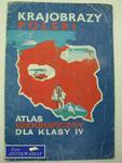 KRAJOBRAZY POLSKI ATLAS GEOGRAFICZNY DLA KLASY IV w sklepie internetowym Wieszcz.pl