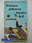 NAJLEPSI PIŁKARZE ŚWIATA w sklepie internetowym Wieszcz.pl