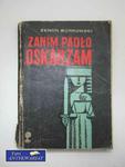 ZANIM PADŁO "OSKARŻAM" w sklepie internetowym Wieszcz.pl