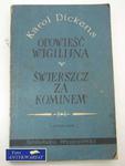 OPOWIEŚĆ WIGILIJNA , ŚWIERSZCZ ZA KOMINEM w sklepie internetowym Wieszcz.pl