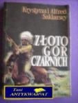 ZŁOTO GÓR CZARNYCH T. 3- OSTATNIA WALKA DAKOTÓW w sklepie internetowym Wieszcz.pl