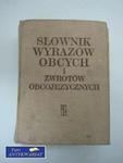 SŁOWNIK WYRAZÓW OBCYCH I ZWROTÓW OBCOJĘZYCZNYCH w sklepie internetowym Wieszcz.pl