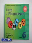 LICZĘ Z PITAGORASEM KLASA 6 w sklepie internetowym Wieszcz.pl