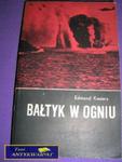 BAŁTYK W OGNIU-E.Kosiarz w sklepie internetowym Wieszcz.pl