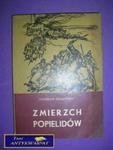 ZMIERZCH POPIELIDÓW - S. Helsztyński w sklepie internetowym Wieszcz.pl