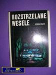 ROZSTRZELANE WESELE - Roman Bartny w sklepie internetowym Wieszcz.pl