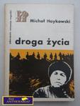 DROGA ŻYCIA M. Haykowski w sklepie internetowym Wieszcz.pl